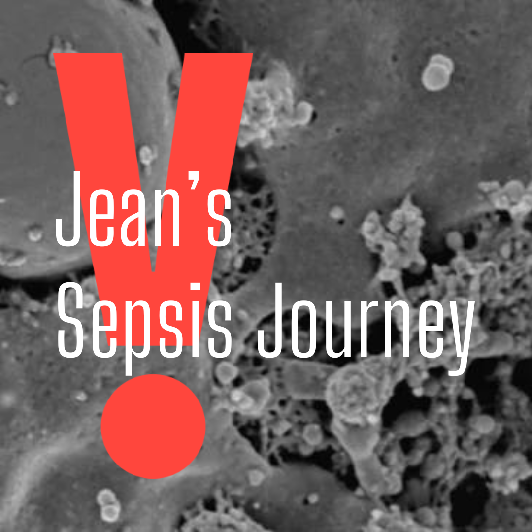 Jean's Sepsis Journey